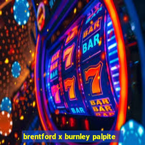 brentford x burnley palpite